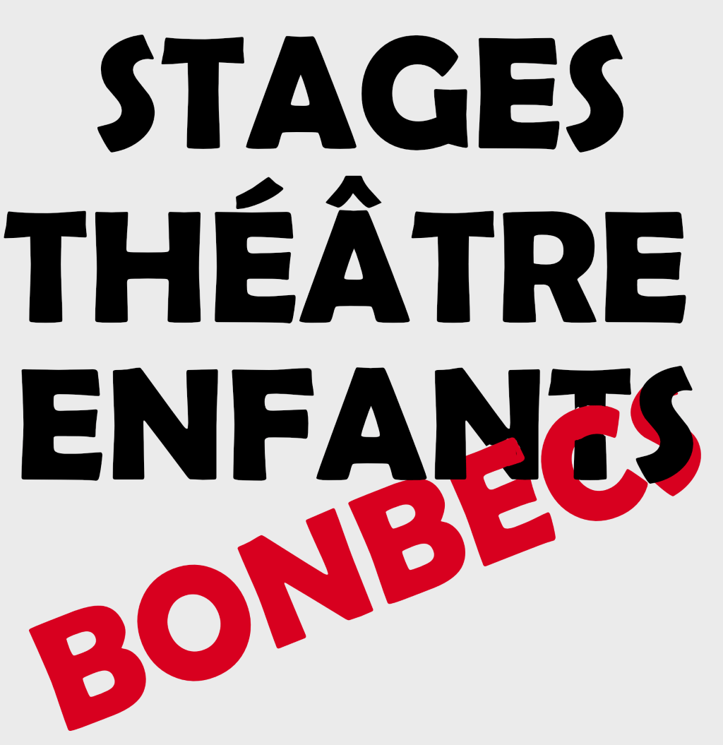 Stages Bonbecs